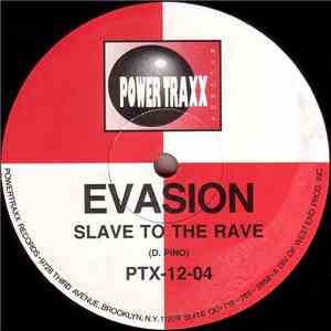 Evasion - Slave To The Rave