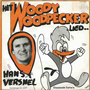 Hans Versnel - Het Woody Woodpeckerlied