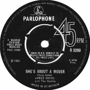 James Royal And The Hawks - She's About A Mover