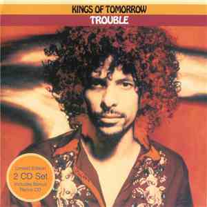 Kings Of Tomorrow - Trouble