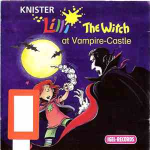 Knister - Lilli The Witch At Vampire-Castle