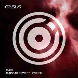 Madcap  - Sweet Love EP