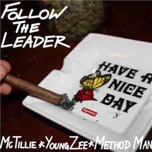 MC Tillie - Follow The Leader