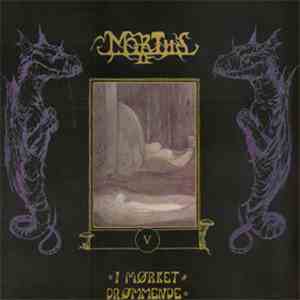 Mortiis - I Mørket Drømmende