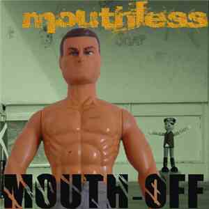 Mouthless Generation - Mouth Off