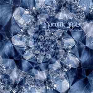 Narcotic Noise - Spiraling Down Through Infinite Space