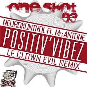 Neurokontrol feat. Mc Antone - One Shot, Vol. 3