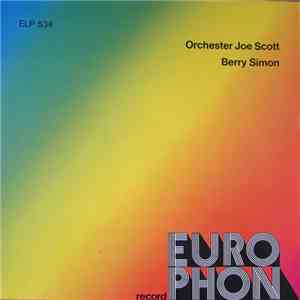 Orchester Joe Scott / Berry Simon - Orchester Joe Scott / Berry Simon