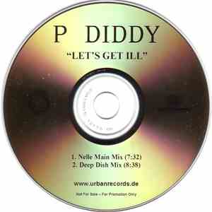 P. Diddy - Let's Get Ill
