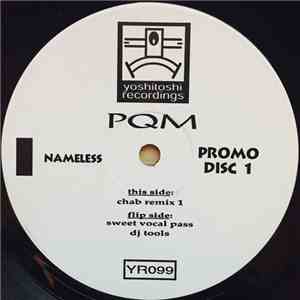 PQM Featuring Pilgrim Soul - Nameless (Disc 1)