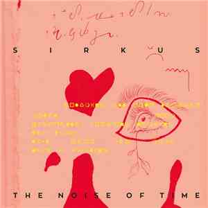 SIRKUS, Germany - The Noise Of Time