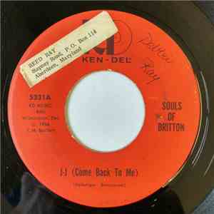 Souls Of Britton - J-J (Come Back To Me) / Can't Be True