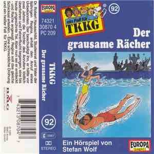 Stefan Wolf - TKKG  92 - Der Grausame Rächer