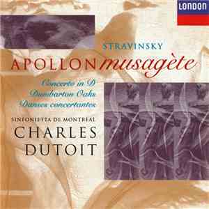 Stravinsky, Sinfonietta de Montréal, Charles Dutoit - Apollon Musagète - Co ...