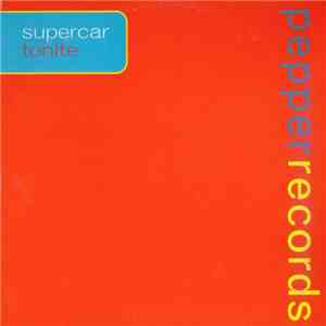 Supercar - Tonite