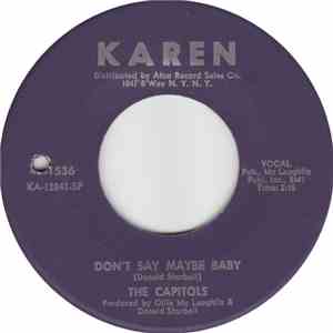 The Capitols - Cool Pearl / Don't Say Maybe Baby
