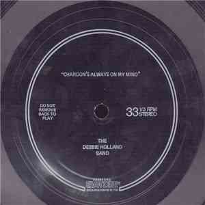 The Debbie Holland Band - Chardon's Always On My Mind