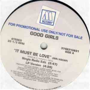 The Good Girls - It Must Be Love