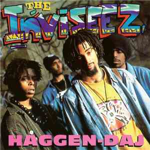 The Inviseez - Haggen-Daj