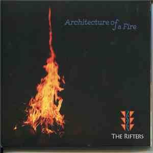The Rifters - Architecture of a Fire