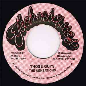 The Sensations / Johnny Osbourne - Those Guys / Ready Or Not