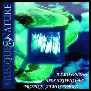 Thierry Noritop - Tropics' Atmosphere