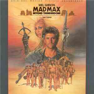 Various - Mad Max - Beyond Thunderdome - Original Motion Picture Soundtrack