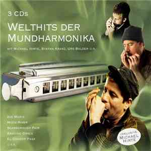 Various Mit Michael Hirte, Stefan Kranz, Urs Balder - Welthits Der Mundharm ...