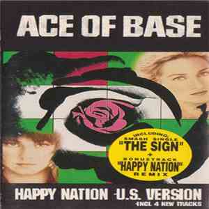Ace Of Base - Happy Nation (U.S. Version)