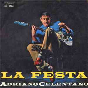 Adriano Celentano - La Festa