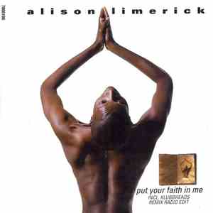Alison Limerick - Put Your Faith In Me
