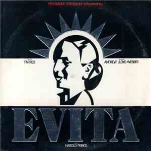 Andrew Lloyd Webber And Tim Rice - Evita: Premiere American Recording