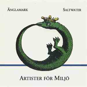 Artister För Miljö - Änglamark / Saltwater