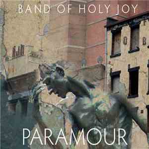 Band Of Holy Joy - Paramour