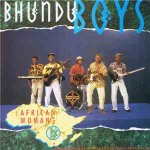 Bhundu Boys - African Woman
