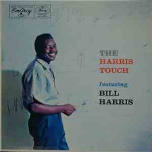 Bill Harris  - The Harris Touch