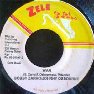 Bobby Zarro & Johnny Osbourne - War