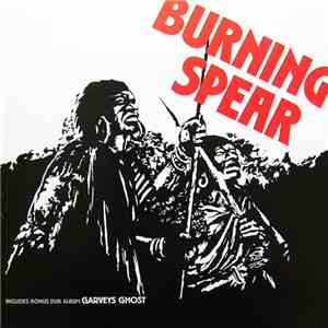 Burning Spear - Marcus Garvey + Garvey's Ghost