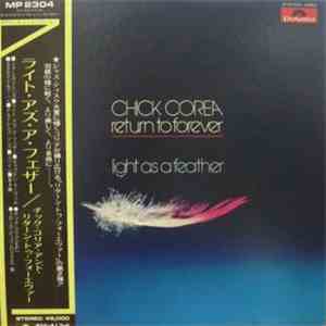 Chick Corea And Return To Forever - Light As A Feather