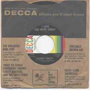 Conway Twitty - I Love You More Today / Bad Girl