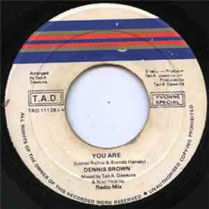 Dennis Brown - You Are