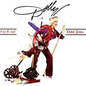 Dolly Parton - 9 To 5 And Odd Jobs
