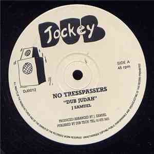 Dub Judah - No Tresspassers