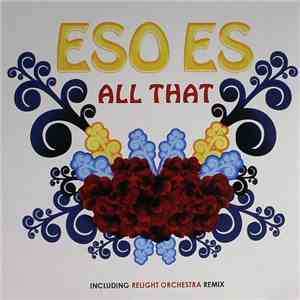Eso Es - All That