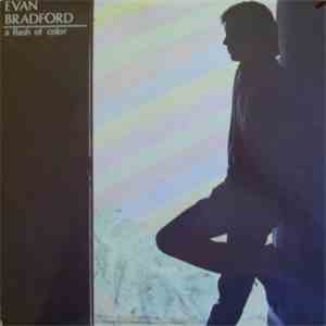 Evan Bradford  - A Flash Of Color