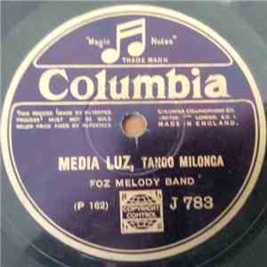 Foz Melody Band - Media Luz / ?............