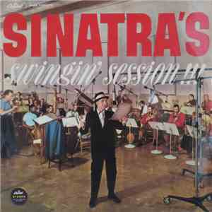Frank Sinatra - Sinatra's Swingin' Session!!!