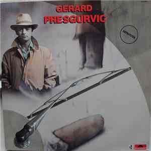 Gérard Presgurvic - Détective