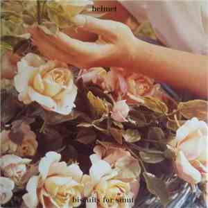 Helmet  - Biscuits For Smut