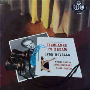Ivor Novello - Perchance To Dream